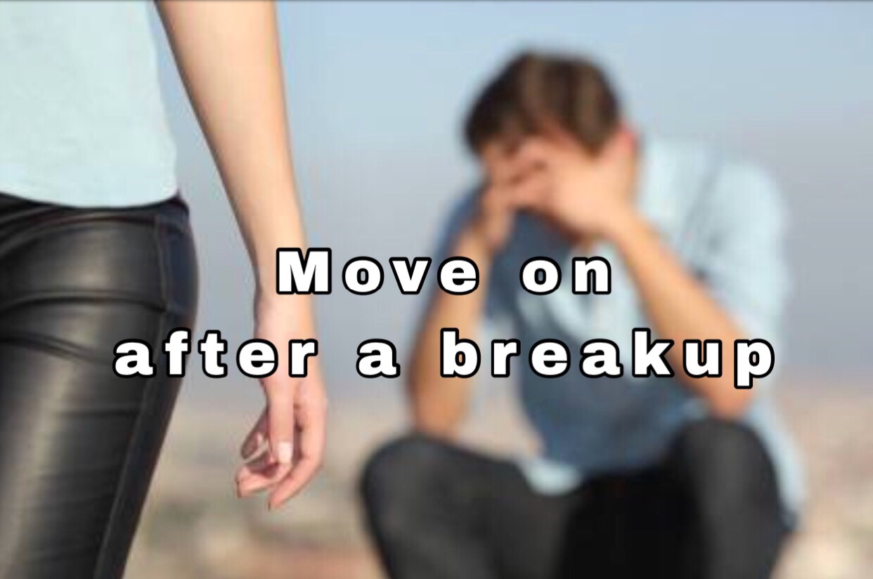 5 Ways to Move On After a Break Up