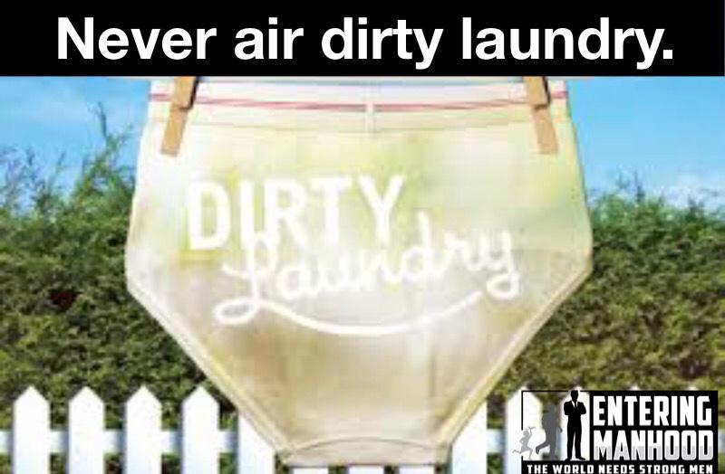 Why You Should Never Air Your Dirty Laundry