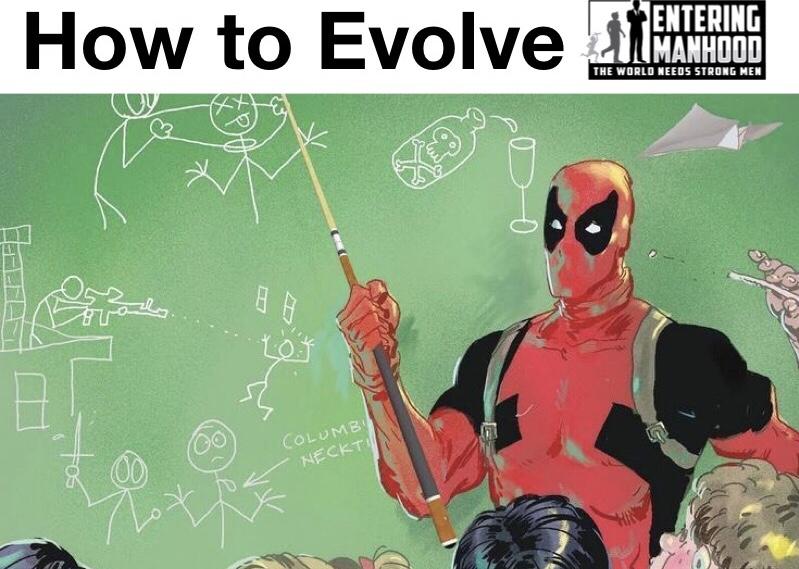 Do You Want A Lesson in Evolution? Watch The Deadpool Movie