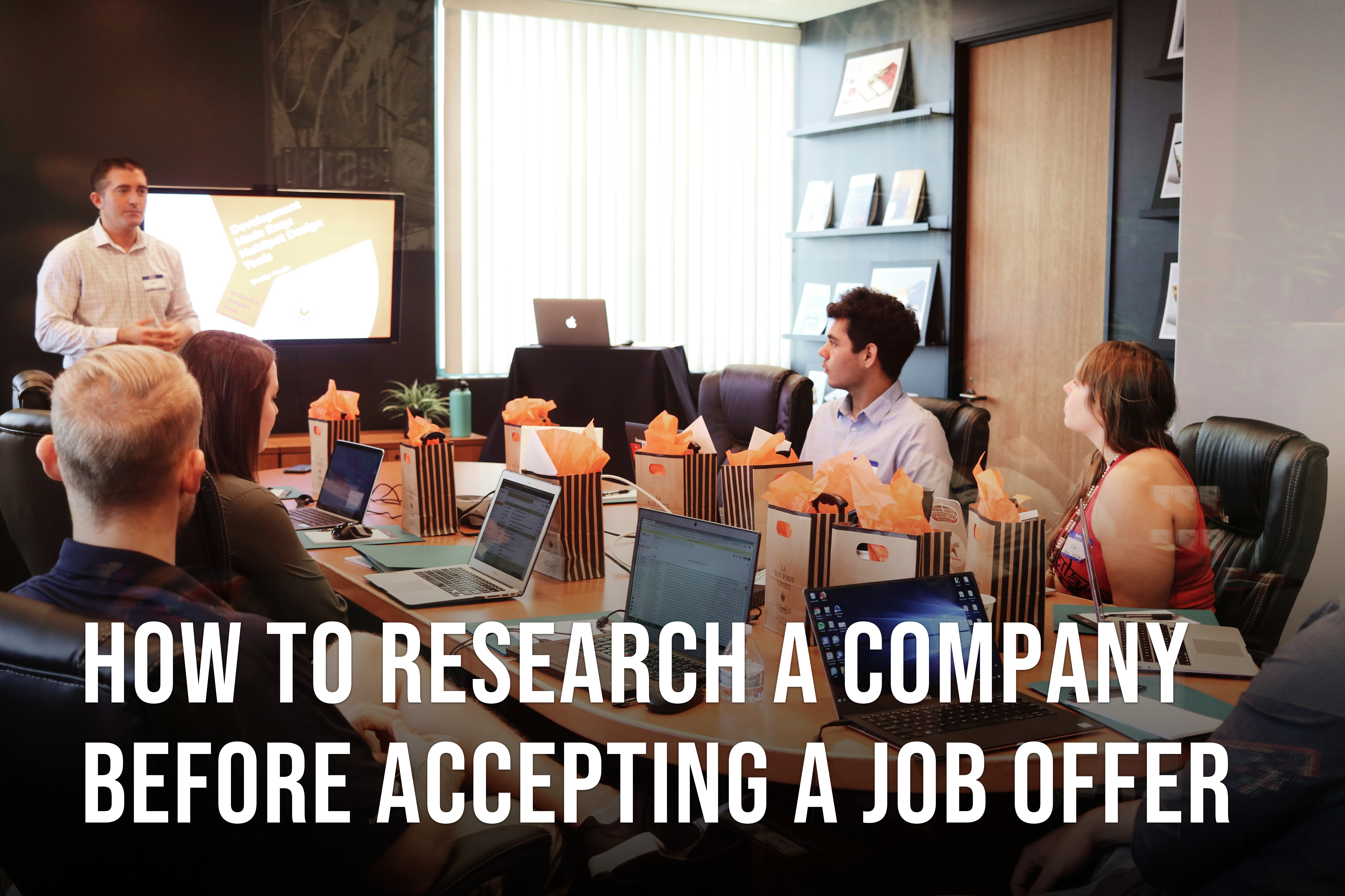 How to Research a Company Before Accepting a Job Offer