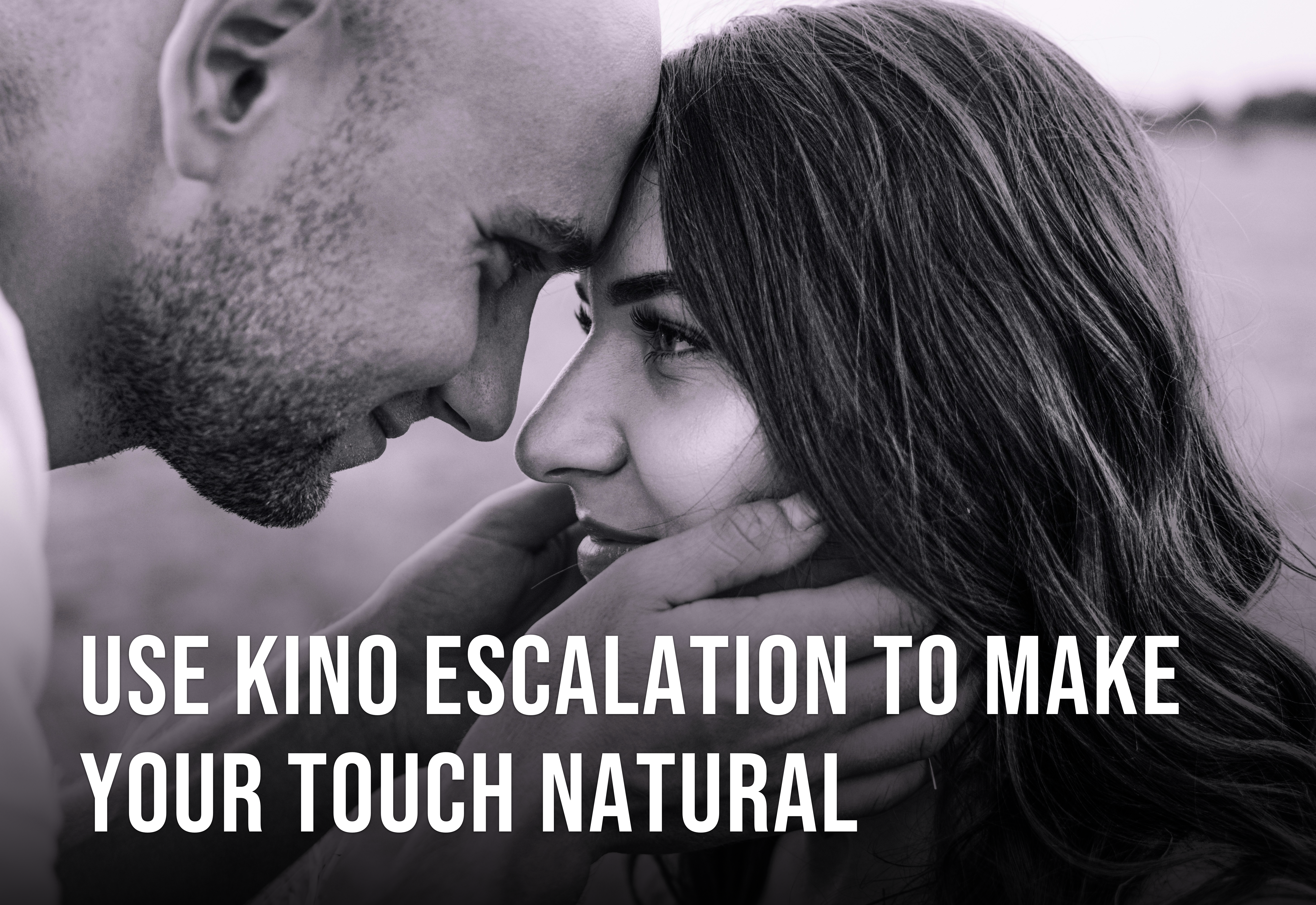 Use Kino Escalation To Make Your Touch Natural